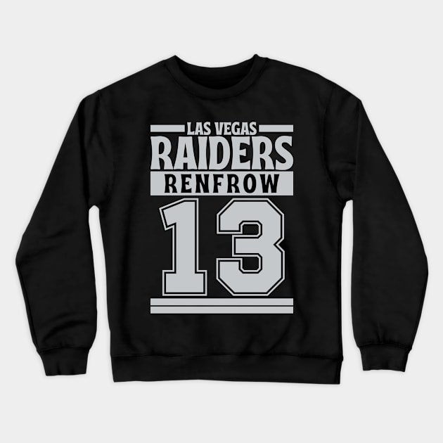 Las Vegas Raiders Renfrow 13 Edition 3 Crewneck Sweatshirt by Astronaut.co